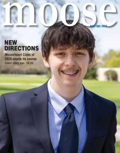 Moose International, June/July 2025